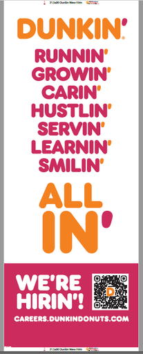 31.5" X 80" Dunkin' Donuts White Recruitment Retractable Banner