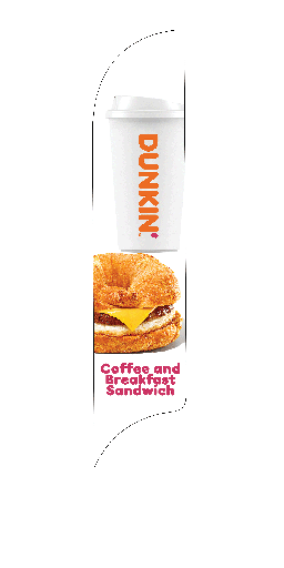 15' Dunkin' Donuts Coffee & Breakfast Sandwich AdverSail Flag