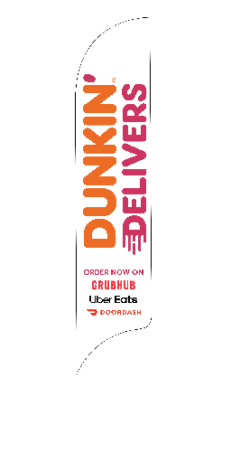 15' Dunkin' Donuts Delivers GrubHub, UberEats, DoorDash AdverSail Flag
