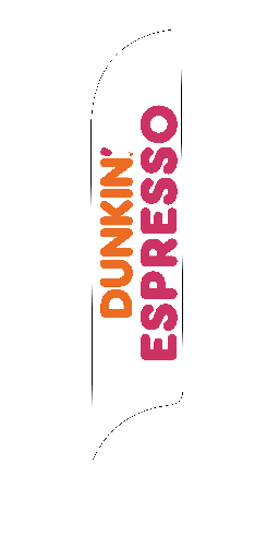 15' Dunkin' Donuts White Espresso AdverSail Flag