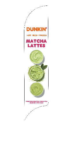 15' Dunkin' Donuts Matcha Lattes AdverSail Flag 