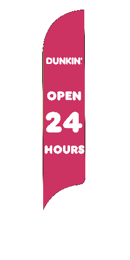 15' Dunkin' Donuts Pink Open 24 Hours AdverSail Flag